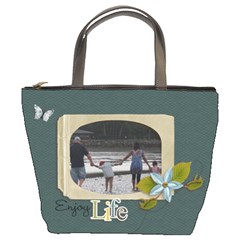Bucket Bag: Enjoy Life Bucket Bag: Enjoy Life