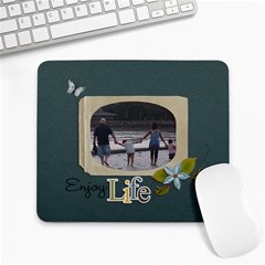 Mousepad: Enjoy Life - Large Mousepad