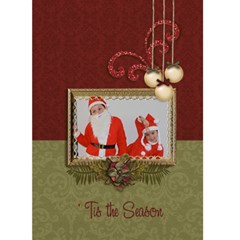 Greeting Card 5  x 7  -  Tis the Season