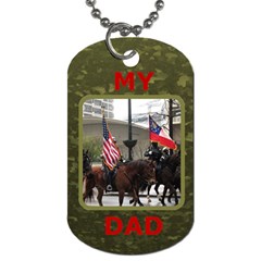 My Dad dog Tag - Dog Tag (One Side)