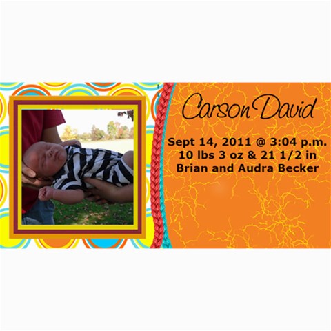 Carson David By Christina Nadeau 8 x4  Photo Card - 8