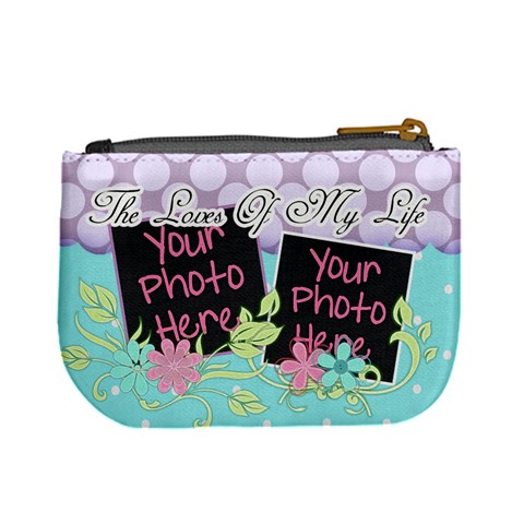 The Loves Of My Life Coin Purse By Digitalkeepsakes Back
