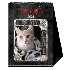 I Love My Cat Desktop Calendar 6 x8 5 