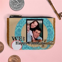 We are happy family - Mini Coin Purse We are happy family - Mini Coin Purse