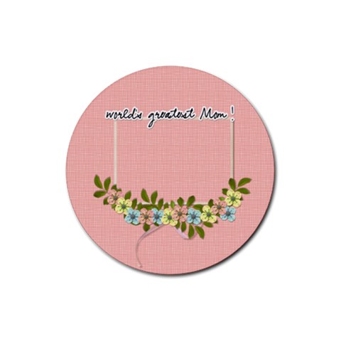 Coaster: Greatest Mom By Jennyl Front