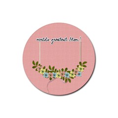 Coaster: Greatest Mom - Rubber Coaster (Round)