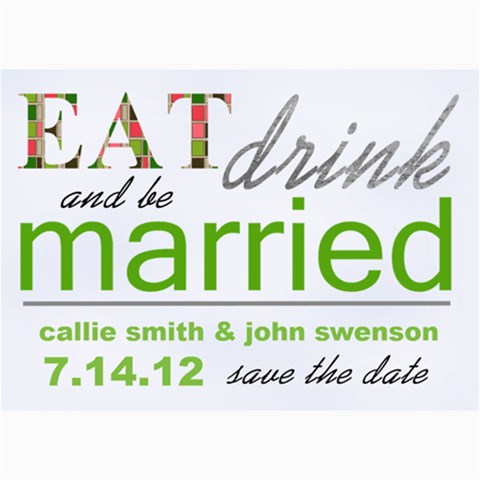 Eatdrinkandbemarried Card By Lana Laflen 7 x5  Photo Card - 1