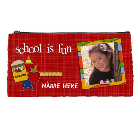Pencil Case: School Is Fun By Jennyl Front