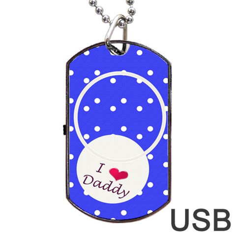 Love Daddy Dogtag Usb By Daniela Back