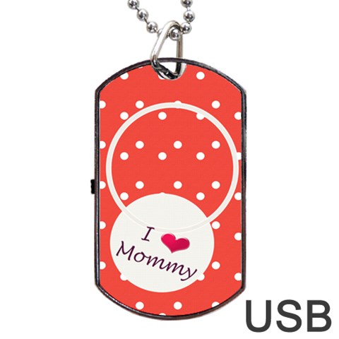 Love Mommy Dogtag Usb By Daniela Front