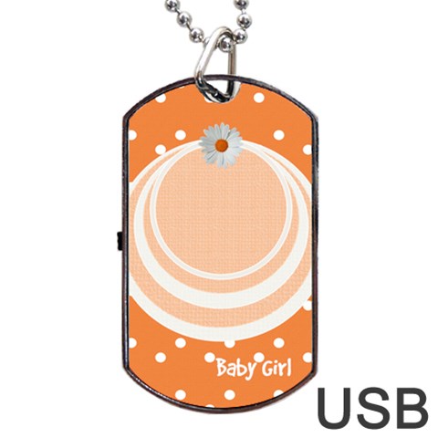 My Baby Girl Orange Dogtag Usb 1s By Daniela Front