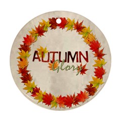 Autumn Glory Round double sided ornament - Round Ornament (Two Sides)