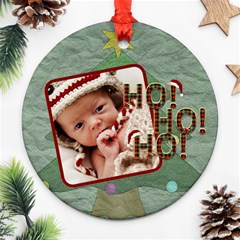 Ho Ho Ho Round Ornament (2 Sides) - Round Ornament (Two Sides)