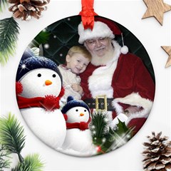 My Christmas Ornament (2 sided) - Round Ornament (Two Sides) My Christmas Ornament (2 sided) - Round Ornament (Two Sides)