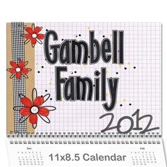 Gambell Family 2012 Calendar - Wall Calendar 11  x 8.5  (12-Months)