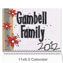 Gambell Family 2012 Calendar - Wall Calendar 11  x 8.5  (12-Months)