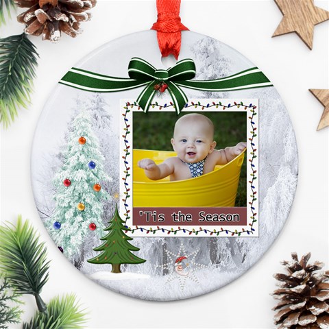 Tis The Season Round Ornament (2 Sided) By Lil Front