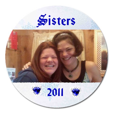 Sisters Magnet 5 Inch Round By Kim Blair Front