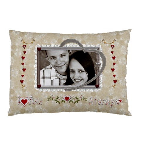 I Love You Always Pillow Case (1 Sided) By Lil 26.62 x18.9  Pillow Case