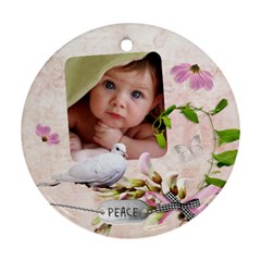 Peace round ornament 2 side - Round Ornament (Two Sides) Peace round ornament 2 side - Round Ornament (Two Sides)