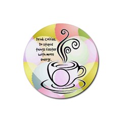 Coffee Coaster 6 - Rubber Coaster (Round)