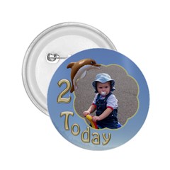 2 birthday 2.25 button - 2.25  Button