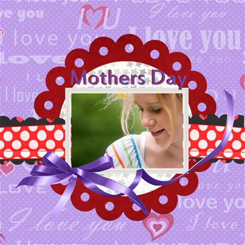Mothers Day By Joely 8 x8  Scrapbook Page - 1