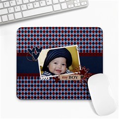 Mousepad- My Boy 3 - Large Mousepad