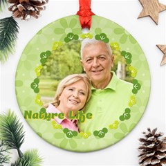 nature life - Ornament (Round)