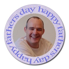 Happy Fathers Day mouse mat - Round Mousepad