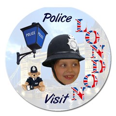 London Police visit  - Magnet 5  (Round)