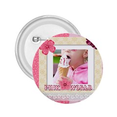 pink world - 2.25  Button