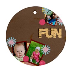 fun - Ornament (Round)