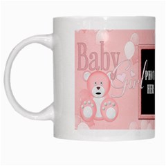 Watch Me Grow Girl Mug 1 - White Mug