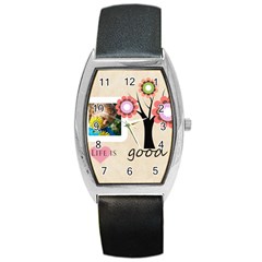 life is good - Barrel Style Metal Watch