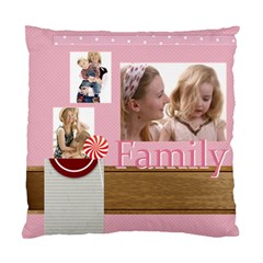 family - Standard Cushion Case (Two Sides)