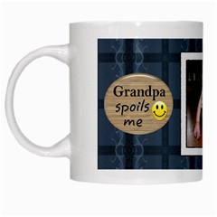 Grandpa Spoils Me Mug - White Mug