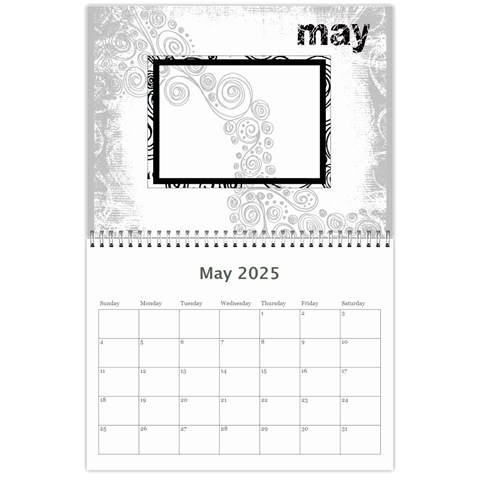 Faded Glory Monochrome 2025 Calendar By Catvinnat May 2025