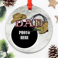 Dad Ornament 4 - Ornament (Round)