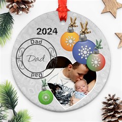 Dad 2024 Christmas Ornament - Round Ornament (Two Sides)