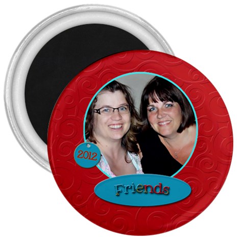 Friends Magnet By Patricia W Front