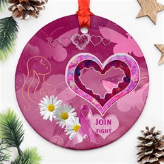 Breast Cancer Awareness Round ornament - Ornament (Round)