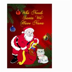 Who Needs Santa Small Garden Flag 2 sides - Small Garden Flag (Two Sides)