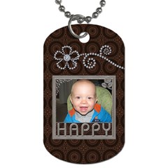 Happy Dog Tag (One Side)