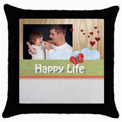 happy life - Throw Pillow Case (Black)