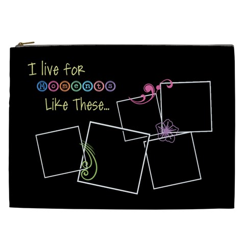 I Live For Moments Like These  By Digitalkeepsakes Front