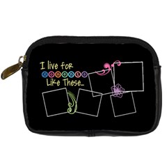 I live for moments like these. - Digital Camera Leather Case