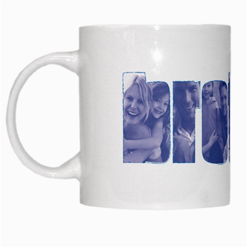 Brother Mug By Heidi Crawford Left