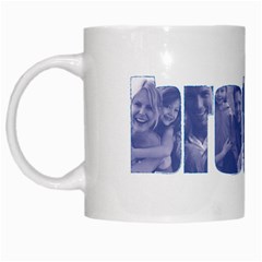 Brother Mug - White Mug