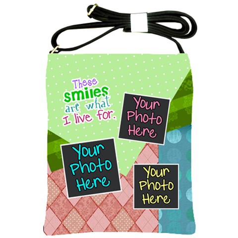 These Smiles Are What I Live For Shoulder Bag By Digitalkeepsakes Front